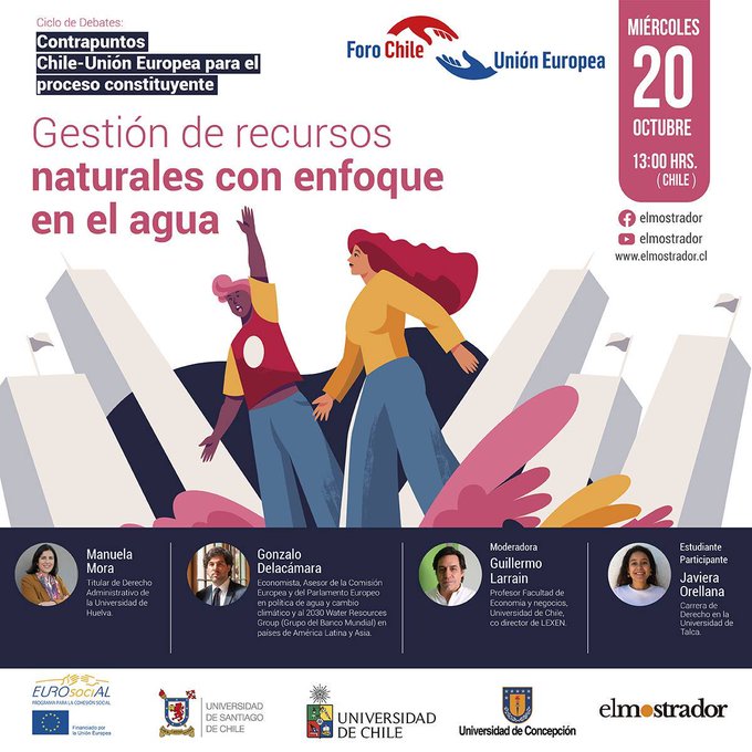 Contrapuntos Chile - Unión Europea para el proceso constituyente presenta el conversatorio: “Gestión de recursos naturales con enfoque en el agua”