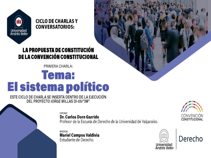 Derecho de Sede Viña del Mar de la Universidad Andrés Bello comienza Ciclo de Charlas y Conversatorios sobre propuesta de nueva Constitución